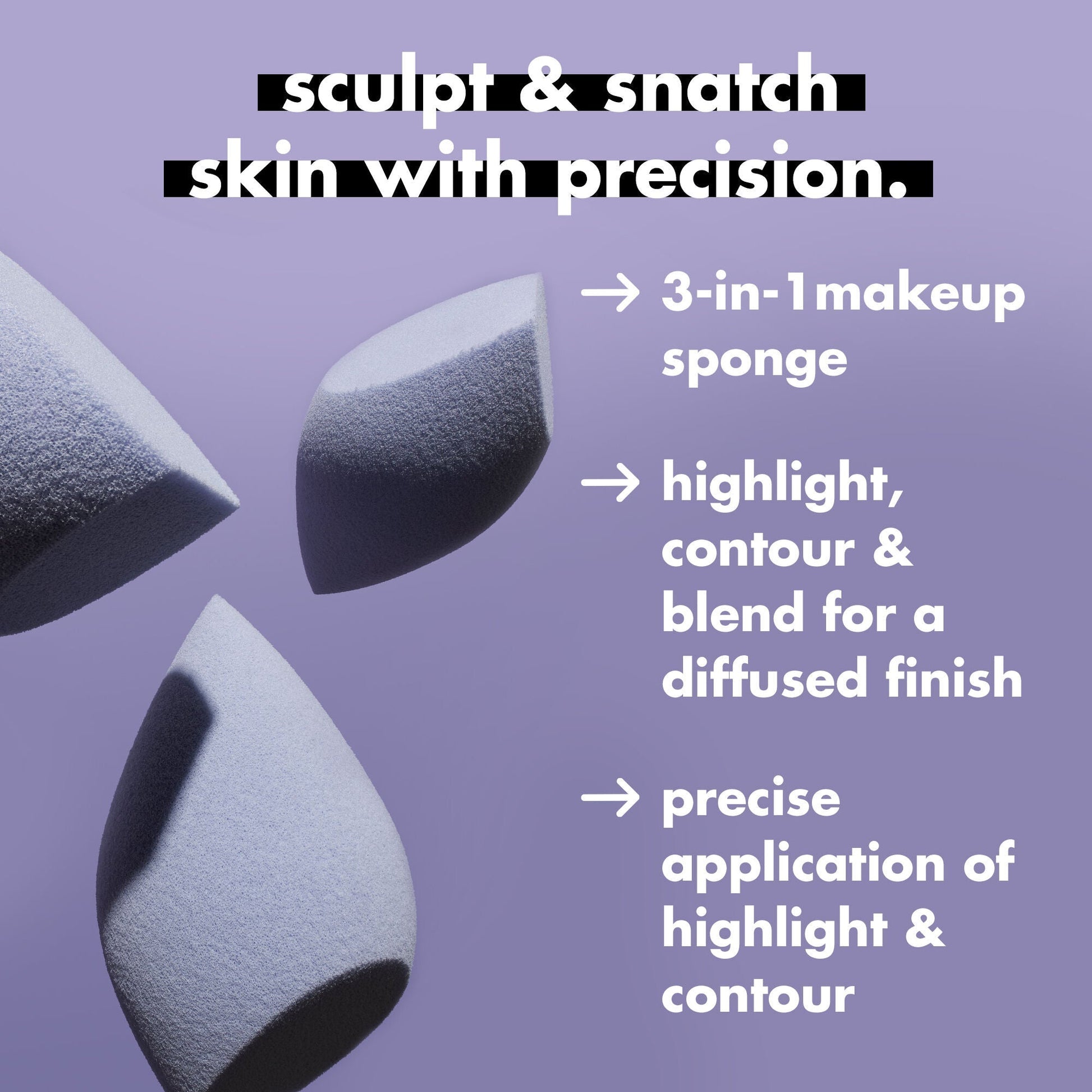 precision-sculpting-sponge-q7 0424_EDUCATION_NEWARRIVALS_PRECISION_SCULPTING_SPONGE_INFO.jpg
