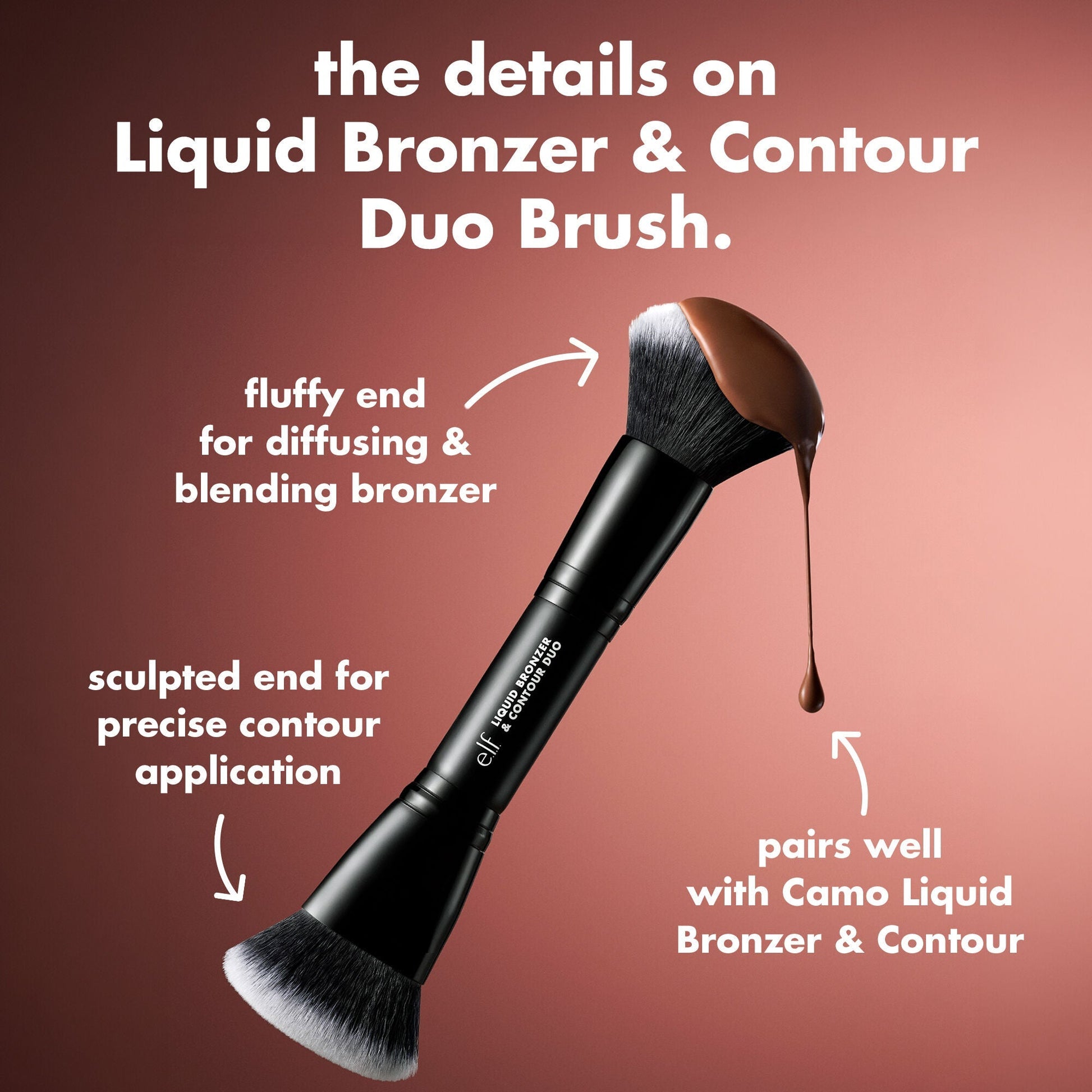 liquid-bronzer-and-contour-duo-brush-q7 0426_EDU_LiquidBronzer_ContourDuoBrush_Details.jpg