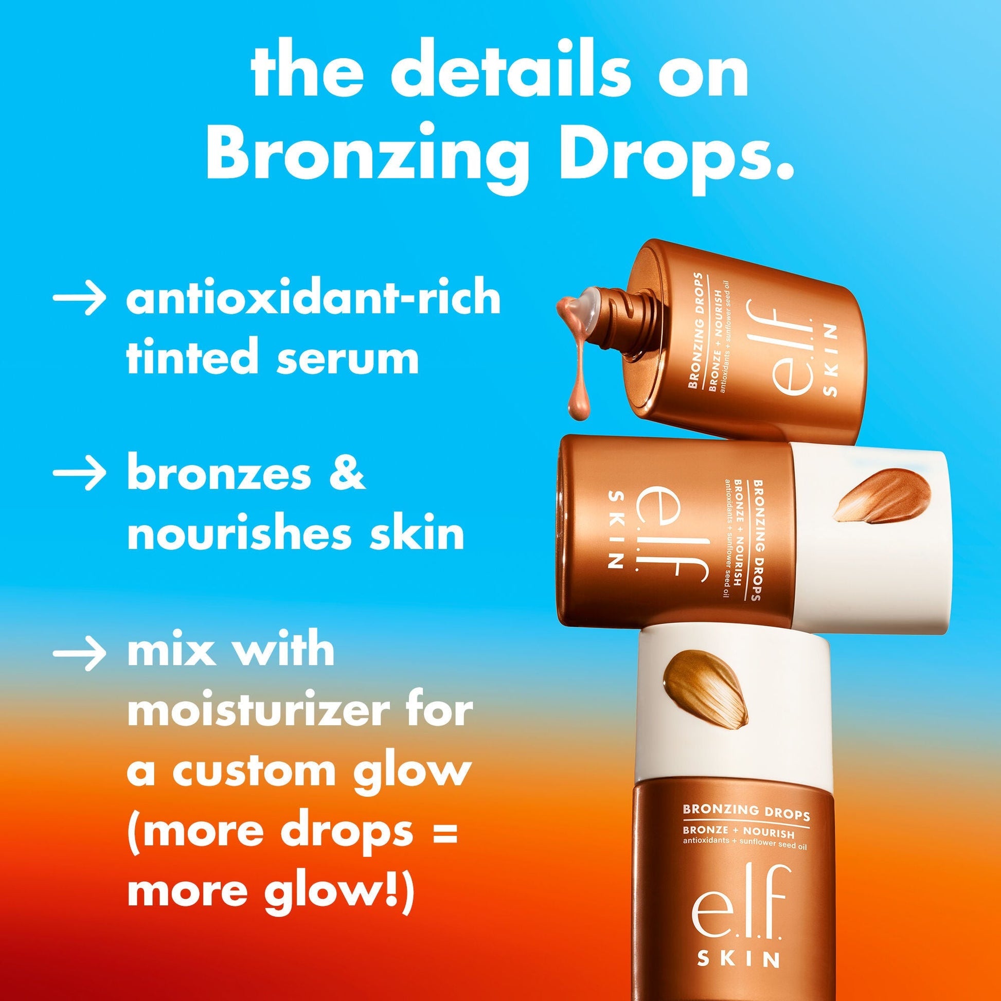 bronzing-drops-t9 1225_EDU_BRONZINGDROPS_DETAILS_d7ba0ac2-685d-4069-8ac3-3088b89d9a7c.jpg